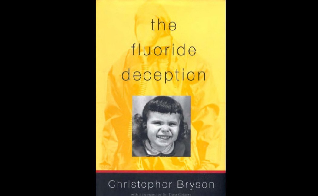 Bryson, Christopher - El engano del fluoruro