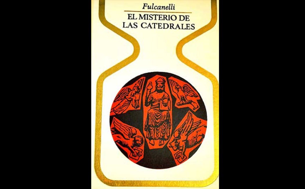 Fulcanelli - El misterio de las catedrales edicion 1967