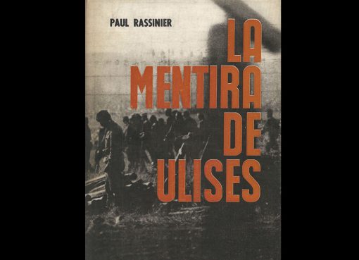 RASSINIER, Paul - La mentira de Ulises