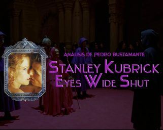 Análisis de Eyes Wide Shut de Stanley Kubrick